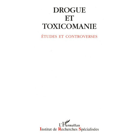 Drogue et toxicomanie