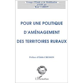 Pour une politique d'aménagement des territoires ruraux