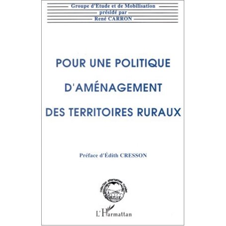 Pour une politique d'aménagement des territoires ruraux