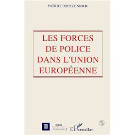 Les forces de police dans l'Union Européenne