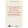 Les forces de police dans l'Union Européenne