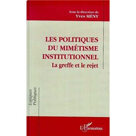 Les politiques de mimétisme institutionnel