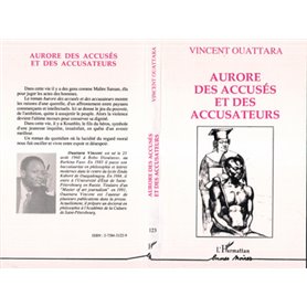 Aurore des accusés et des accusateurs