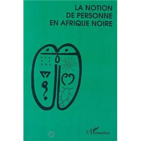 La notion de personne en Afrique Noire