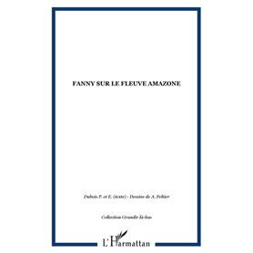Fanny sur le fleuve amazone