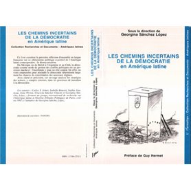 Les chemins incertains de la démocratie en Amérique Latine