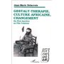 Gestalt-thérapie, culture africaine, changement