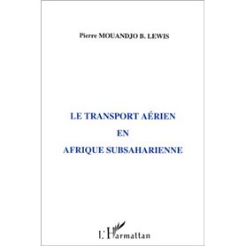 Le transport aérien en Afrique subsaharienne