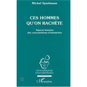 Ces hommes qu'on rachète