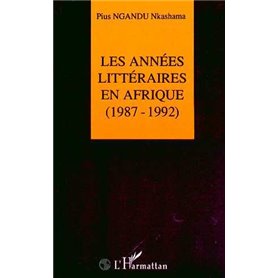 Les années littéraires en Afrique (1987-1992)
