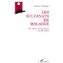 Les sultanats de Malaisie