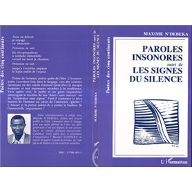 Paroles insonores suivi de Les singes du silence