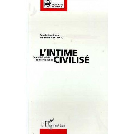 L'intime civilisé