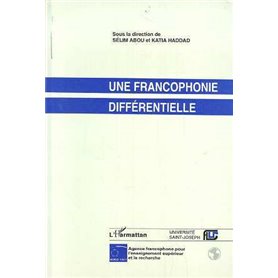 Une francophonie différentielle