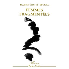 Femmes fragmentées