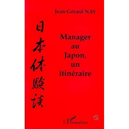 Manager au Japon, un itinéraire