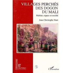 Les villages perchés des Dogon du Mali
