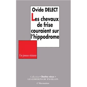 Les chevaux de frise couraient sur l'hippodrome