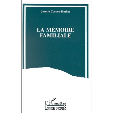 La mémoire familiale