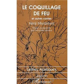 Le coquillage de feu et autres contes
