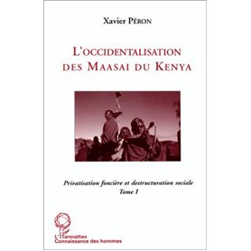 L'occidentalisation des Maasaï du Kenya