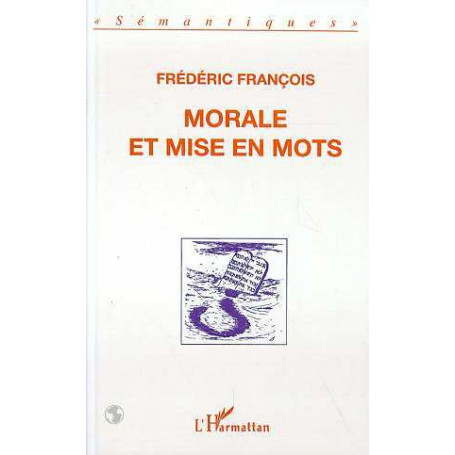 Morale et mise en mots