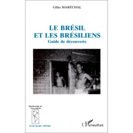 Le Brésil et les Brésiliens