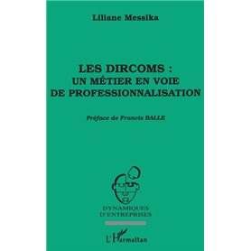 Les dircoms : un métier en voie de professionnalisation