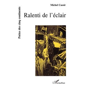 Ralenti de l'éclair