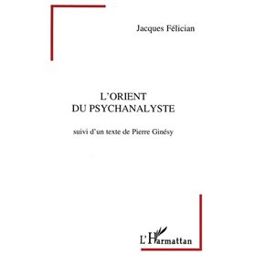 L'orient du psychanalyste