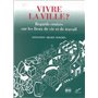 Vivre la ville?