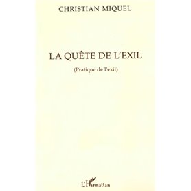 La quête de l'exil