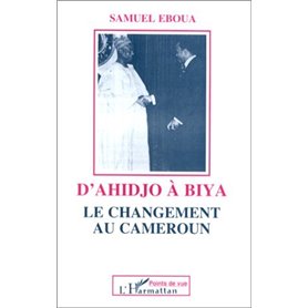 D'Ahidjo à Biya
