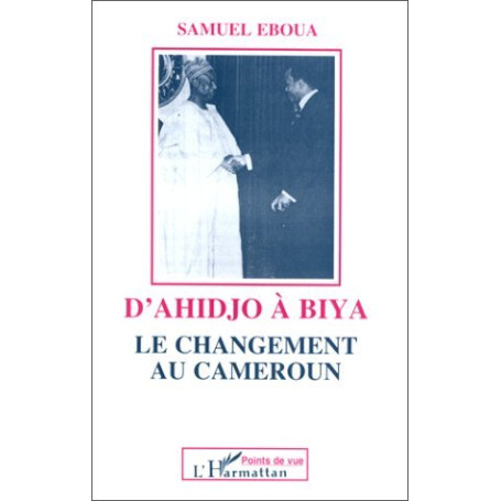 D'Ahidjo à Biya