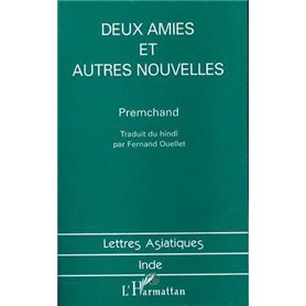 Deux amies et autres nouvelles