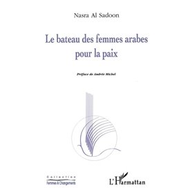 Le bateau des femmes arabes pour la paix