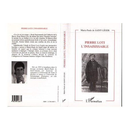 Pierre Loti l'insaisissable