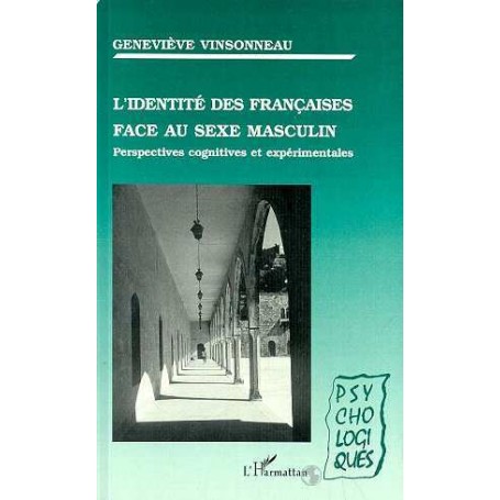 L'identité des Françaises face au sexe masculin