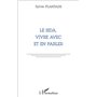 LE SIDA, VIVRE AVEC ET EN PARLER
