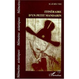 Itinéraire d'un petit mandarin