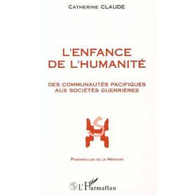 L'ENFANCE DE L'HUMANITE