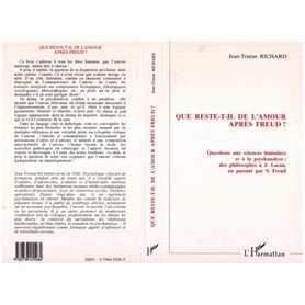 Que reste-t-il de l'amour après Freud ?