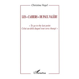 Les "cahiers" de Paul Valéry