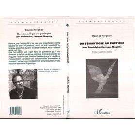 DU SÉMANTIQUE AU POÉTIQUE DU SÉMANTIQUE AU POÉTIQUE