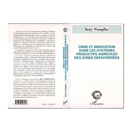 Crise et innovation dans les systèmes productifs agricoles des zones défavorisées