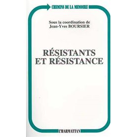 RESISTANTS ET RESISTANCE