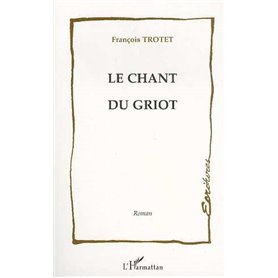 Le chant du griot
