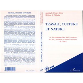 TRAVAIL, CULTURE ET NATURE
