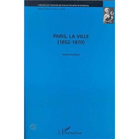 Paris, la Ville (1852-1870)