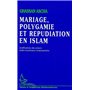 Mariage, Polygamie et Répudiation en Islam